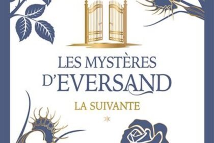 Couverture du tome 1 Les Mystères d'Eversand La Suivante de Victor Dixen aux éditions Robert Laffont