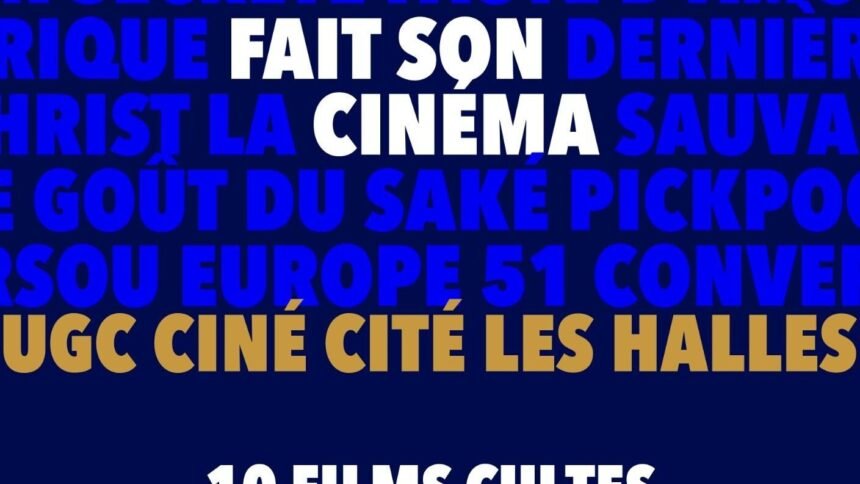 Ugc les halles : 10 films cultes présentés en août UGC Les Halles : 10 films cultes présentés en août