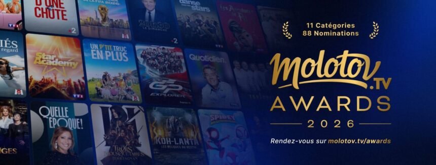 Molotov tv awards 2026 : 88 nommés s’affrontent, comment voter jusqu’au 1er octobre Molotov TV Awards 2026 : 88 nommés s’affrontent, comment voter jusqu’au 1er octobre