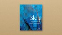 Bleu : bernard valeur cherche pourquoi la nature fabrique si peu de bleu françois, hollande, tacle, emmanuel, macron