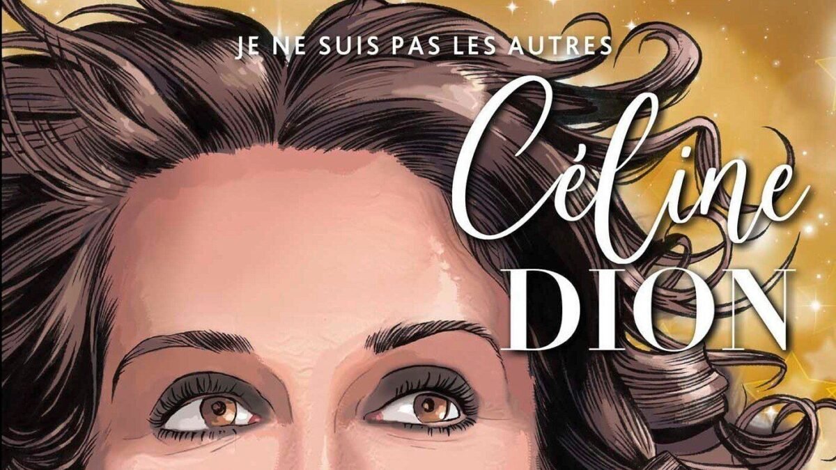 Céline Dion en BD : « Je ne suis pas les autres » sort le 28 octobre chez Petit à Petit