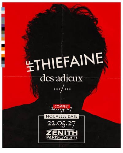 Thiéfaine au zénith de paris : une seconde date le 22 mai 2027 antoine roland