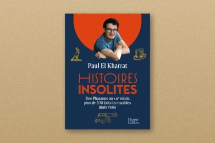 Paul El Kharrat publie « Histoires insolites » : 200 faits incroyables mais vrais
