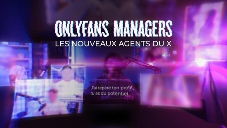 OnlyFans Managers : france.tv enquête sur les agents qui gèrent des créatrices