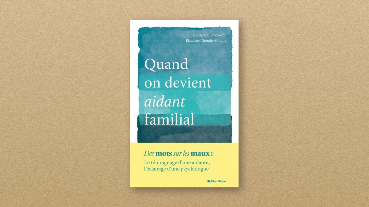 Quand on devient aidant familial : le récit d'Eloïse Maillot-Nespo