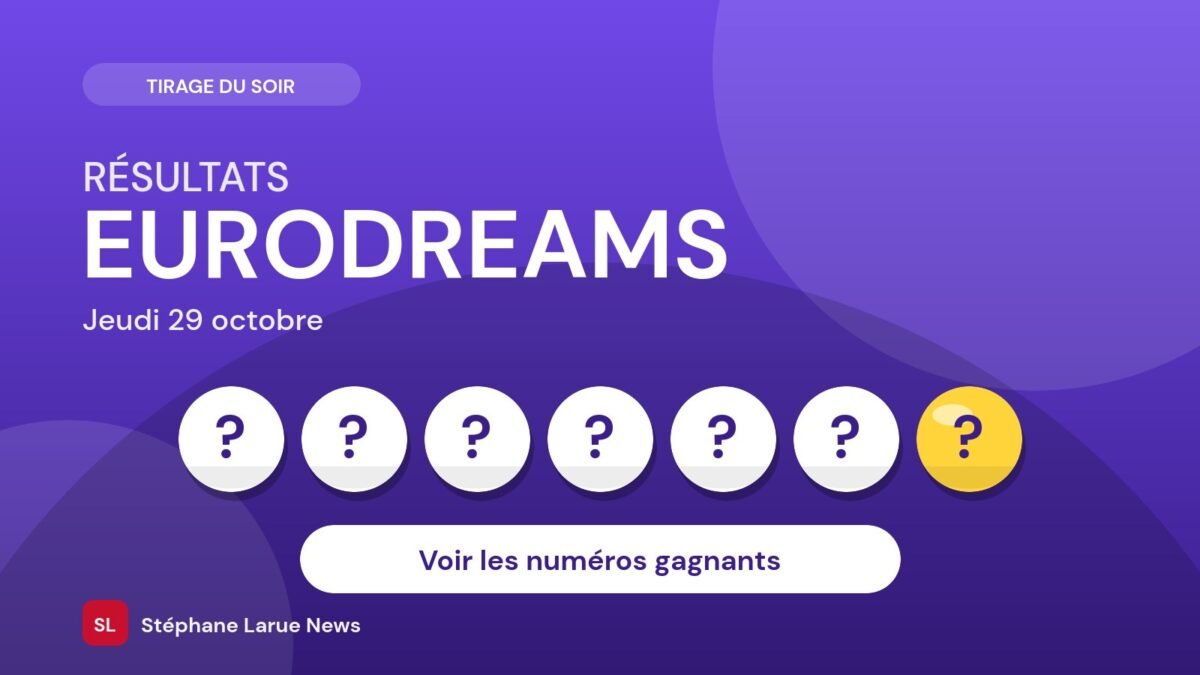 Résultats EuroDreams du jeudi 29 octobre
