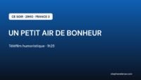 Un petit air de bonheur ce soir sur France 3