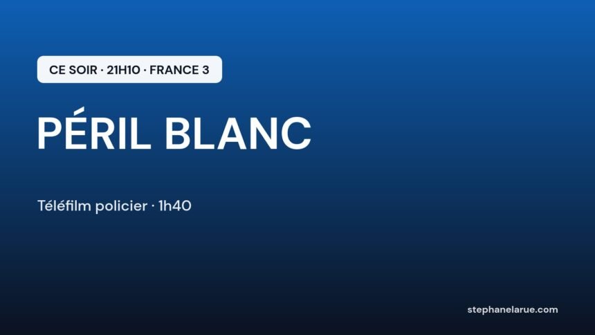 « péril blanc » ce soir sur france 3 : enquête familiale dans les montagnes de méribel Péril blanc ce soir sur France 3