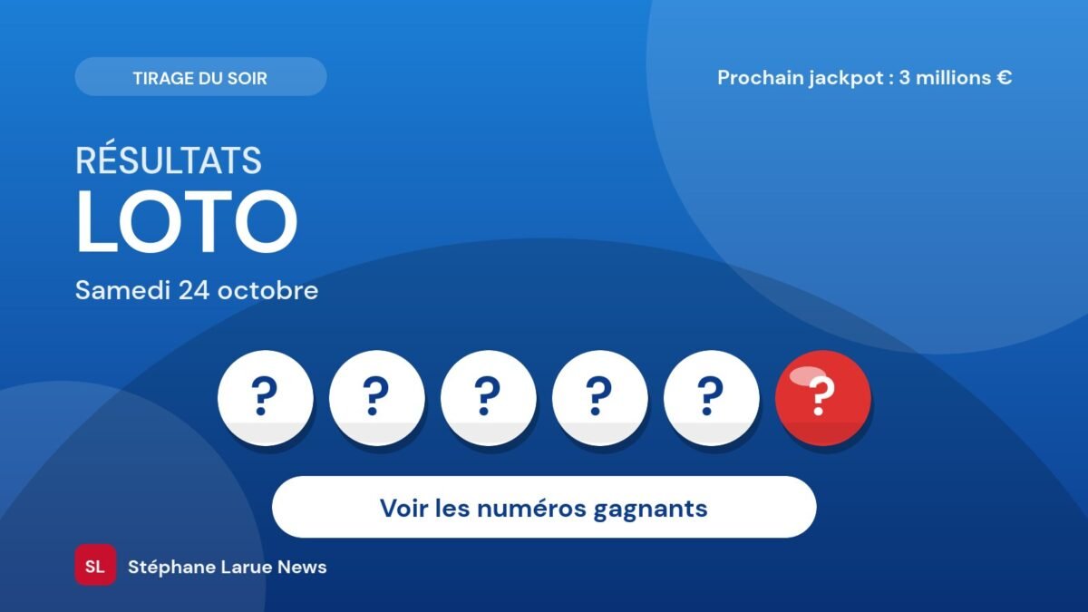 Résultats Loto du samedi 24 octobre